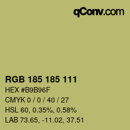 Color code: RGB 185 185 111 | qconv.com