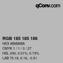 Color code: RGB 185 185 186 | qconv.com