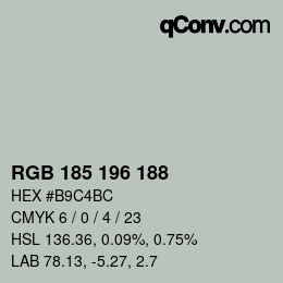Color code: RGB 185 196 188 | qconv.com