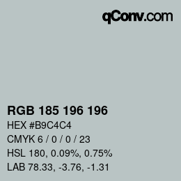 Color code: RGB 185 196 196 | qconv.com