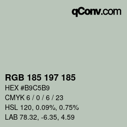 Color code: RGB 185 197 185 | qconv.com