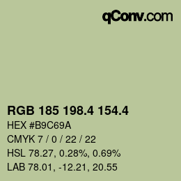 カラーコード: RGB 185 198.4 154.4 | qconv.com