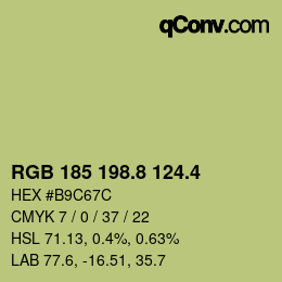 カラーコード: RGB 185 198.8 124.4 | qconv.com