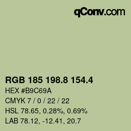 カラーコード: RGB 185 198.8 154.4 | qconv.com
