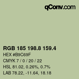 カラーコード: RGB 185 198.8 159.4 | qconv.com