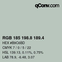 カラーコード: RGB 185 198.8 189.4 | qconv.com