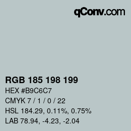 Color code: RGB 185 198 199 | qconv.com