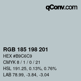 Color code: RGB 185 198 201 | qconv.com