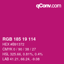 カラーコード: RGB 185 19 114 | qconv.com