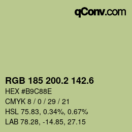 カラーコード: RGB 185 200.2 142.6 | qconv.com