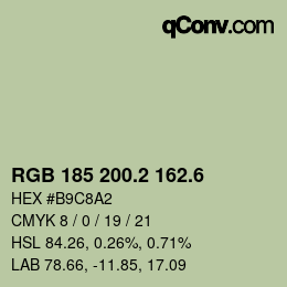 カラーコード: RGB 185 200.2 162.6 | qconv.com