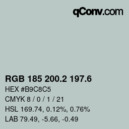カラーコード: RGB 185 200.2 197.6 | qconv.com