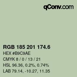 カラーコード: RGB 185 201 174.6 | qconv.com