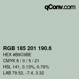 カラーコード: RGB 185 201 190.6 | qconv.com
