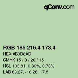 カラーコード: RGB 185 216.4 173.4 | qconv.com