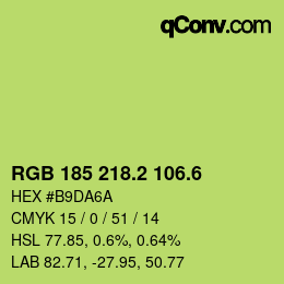 カラーコード: RGB 185 218.2 106.6 | qconv.com