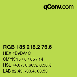カラーコード: RGB 185 218.2 76.6 | qconv.com