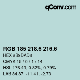 カラーコード: RGB 185 218.6 216.6 | qconv.com