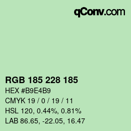 カラーコード: RGB 185 228 185 | qconv.com