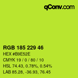 Color code: RGB 185 229 46 | qconv.com