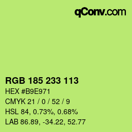 Color code: RGB 185 233 113 | qconv.com