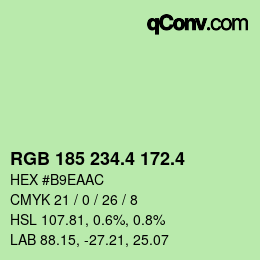 カラーコード: RGB 185 234.4 172.4 | qconv.com