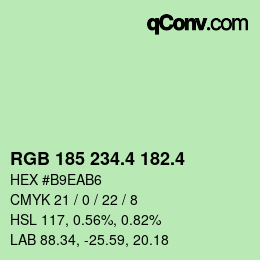 カラーコード: RGB 185 234.4 182.4 | qconv.com