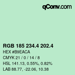 カラーコード: RGB 185 234.4 202.4 | qconv.com