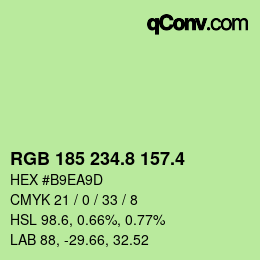 カラーコード: RGB 185 234.8 157.4 | qconv.com