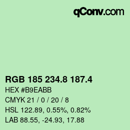 カラーコード: RGB 185 234.8 187.4 | qconv.com