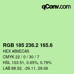 カラーコード: RGB 185 236.2 165.6 | qconv.com