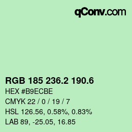 カラーコード: RGB 185 236.2 190.6 | qconv.com