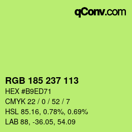 Color code: RGB 185 237 113 | qconv.com