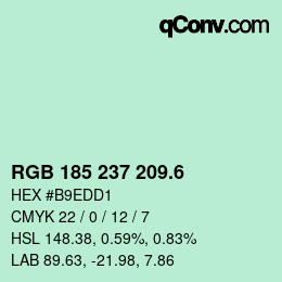 カラーコード: RGB 185 237 209.6 | qconv.com