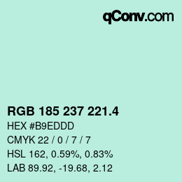 カラーコード: RGB 185 237 221.4 | qconv.com