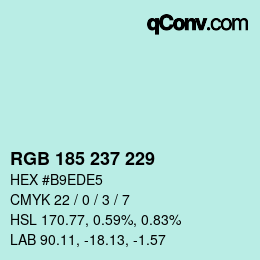 Color code: RGB 185 237 229 | qconv.com