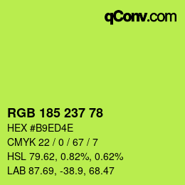 Color code: RGB 185 237 78 | qconv.com