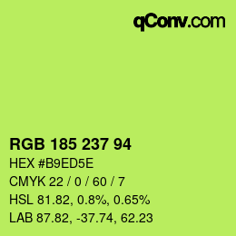 カラーコード: RGB 185 237 94 | qconv.com