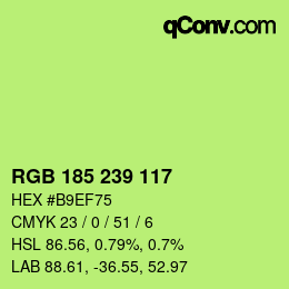 カラーコード: RGB 185 239 117 | qconv.com