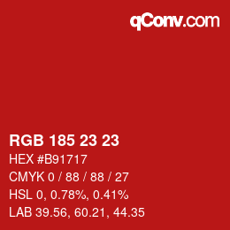 Color code: RGB 185 23 23 | qconv.com