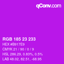 Color code: RGB 185 23 233 | qconv.com