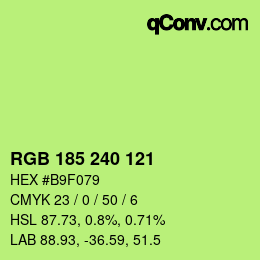Color code: RGB 185 240 121 | qconv.com