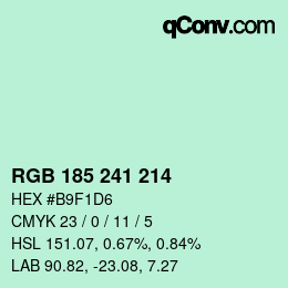 Color code: RGB 185 241 214 | qconv.com