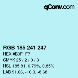 Color code: RGB 185 241 247 | qconv.com