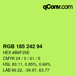 Color code: RGB 185 242 94 | qconv.com