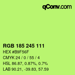 Color code: RGB 185 245 111 | qconv.com