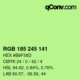 Color code: RGB 185 245 141 | qconv.com