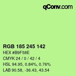 カラーコード: RGB 185 245 142 | qconv.com