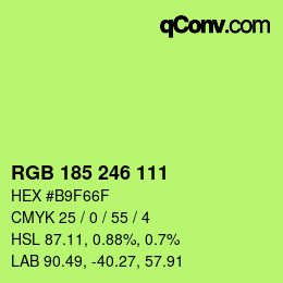 Color code: RGB 185 246 111 | qconv.com