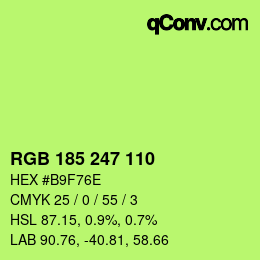 Color code: RGB 185 247 110 | qconv.com